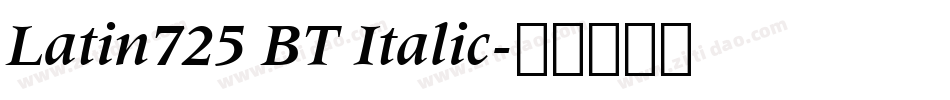 Latin725 BT Italic字体转换